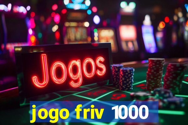 jogo friv 1000